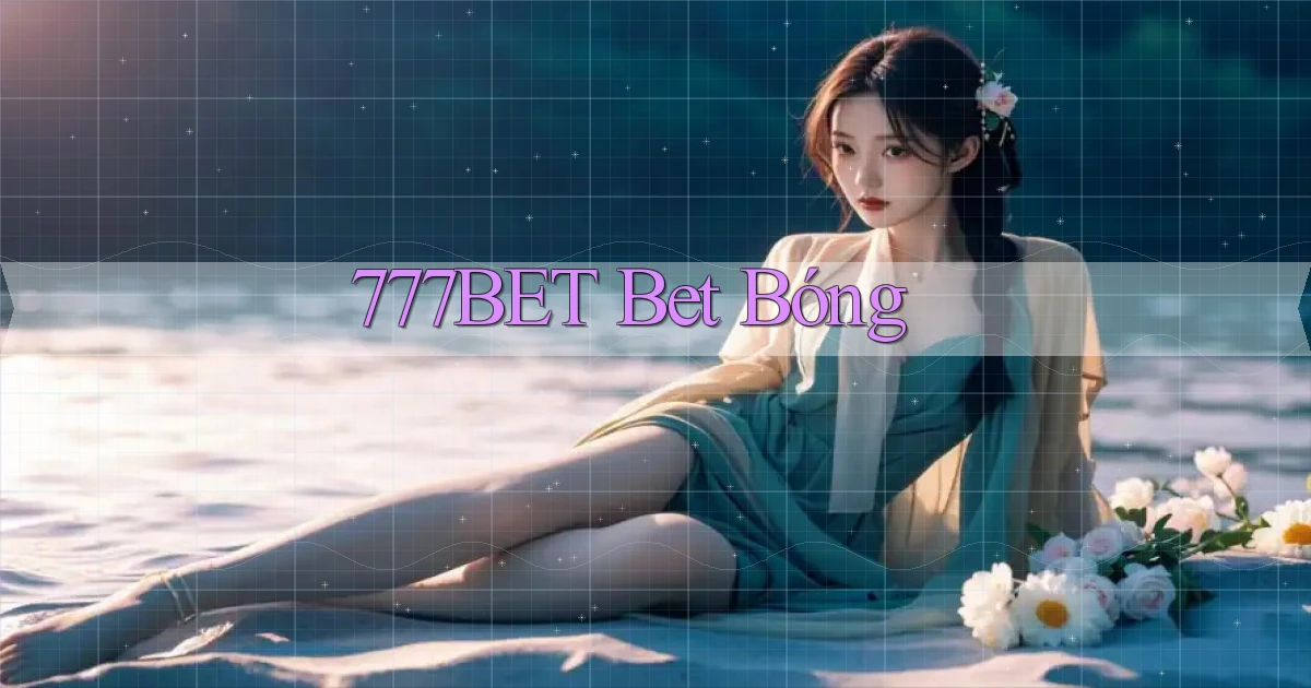 777bet bet bóng