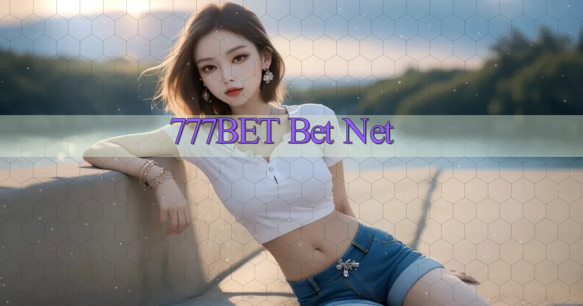 777bet bet net