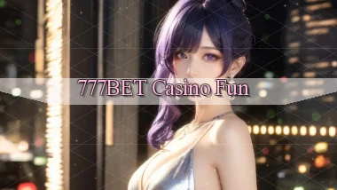 777bet casino fun