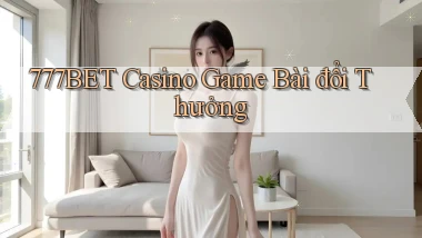 777bet casino game bài đổi thưởng